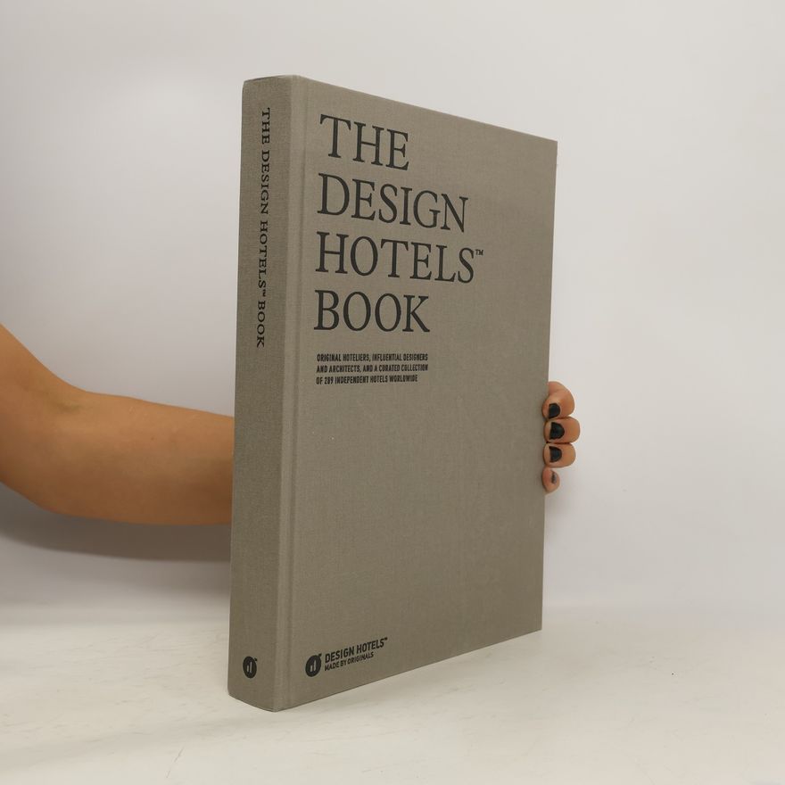 Autorenkollektiv The Design Hotels Book 2016