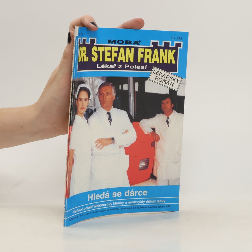 Autorenkollektiv Dr. Stefan Frank: Lékař z Polesí - 73: Hledá se dárce