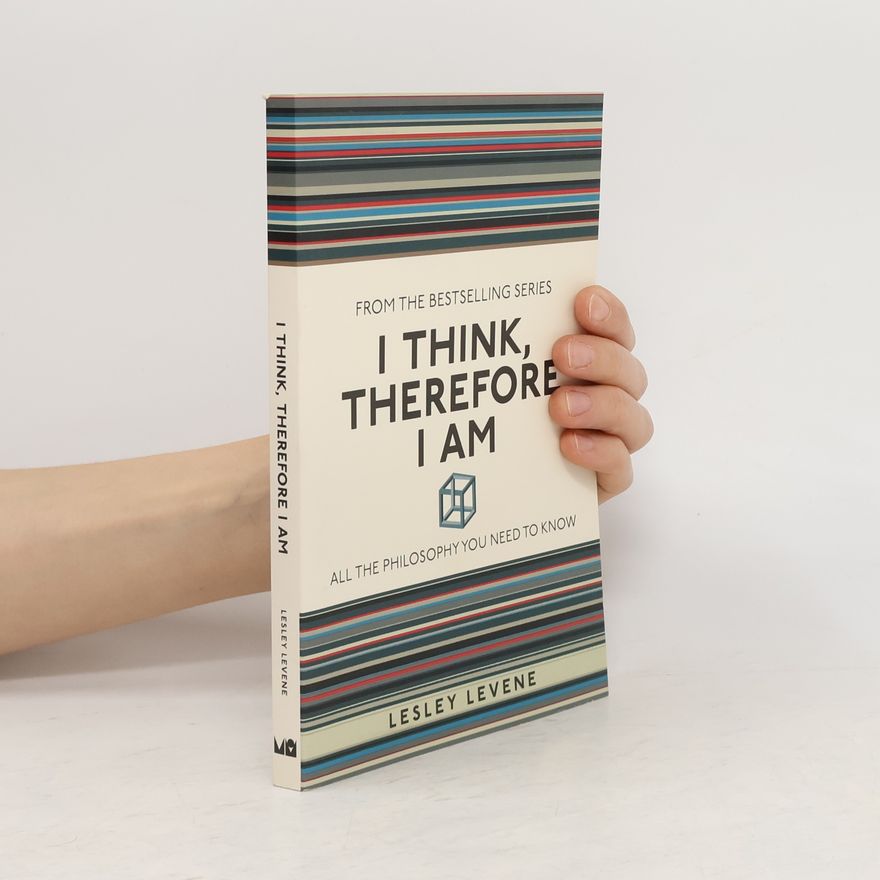 Lesley Levene I Think, Therefore I Am