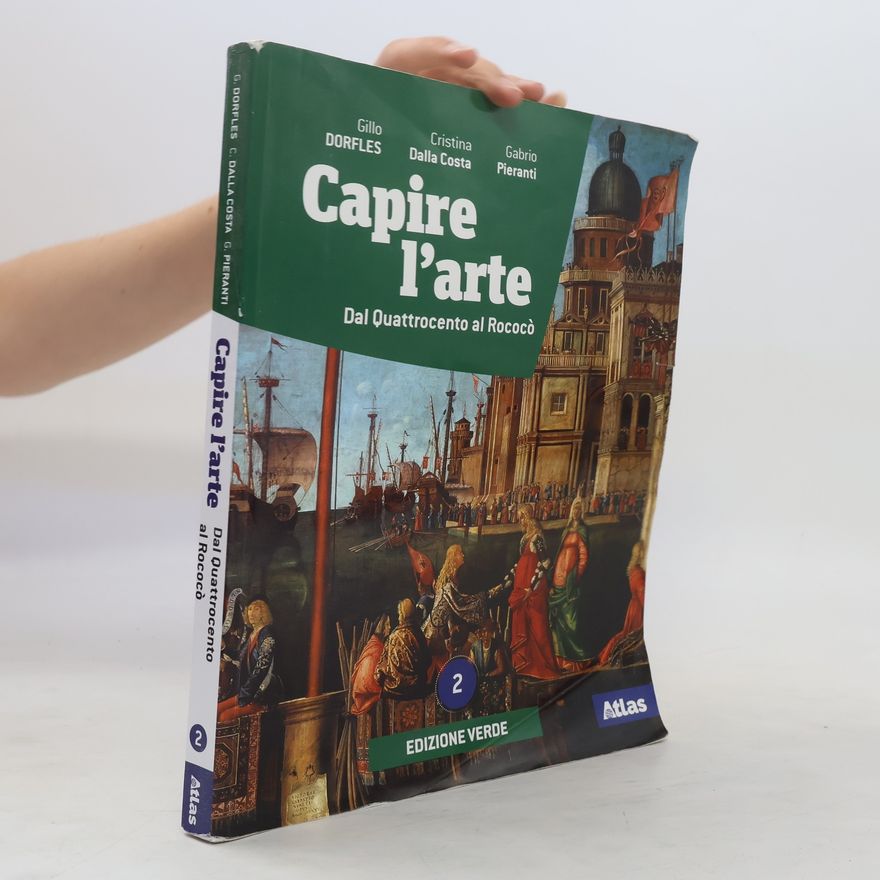 Gabrio Pieranti Capire l'arte 2. Dal Quattrocento al Rococò