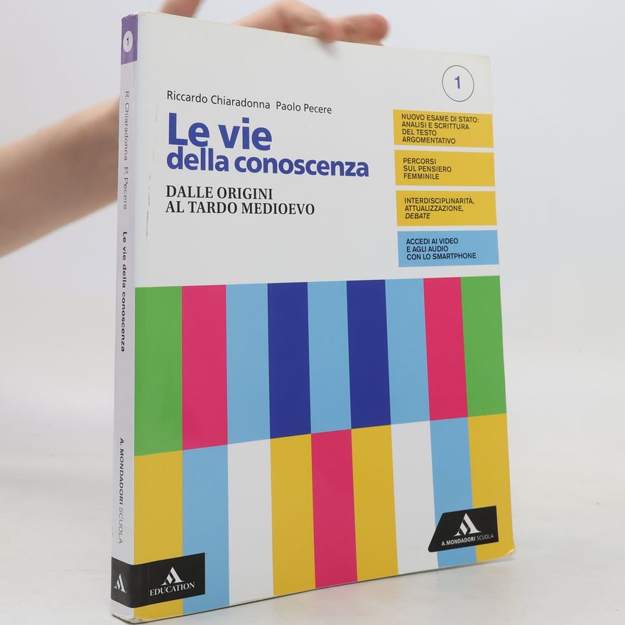 Paolo Pecere Le vie della conoscenza: Dalle origini al tardo Medioevo