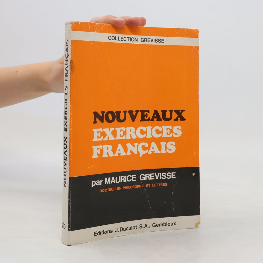 Maurice Grevisse Nouveaux exercices français