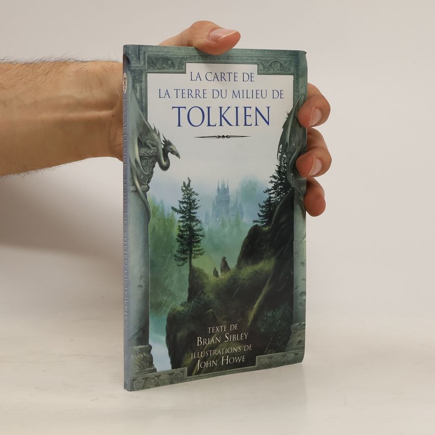Brian Sibley La carte de la terre du milieu de Tolkien