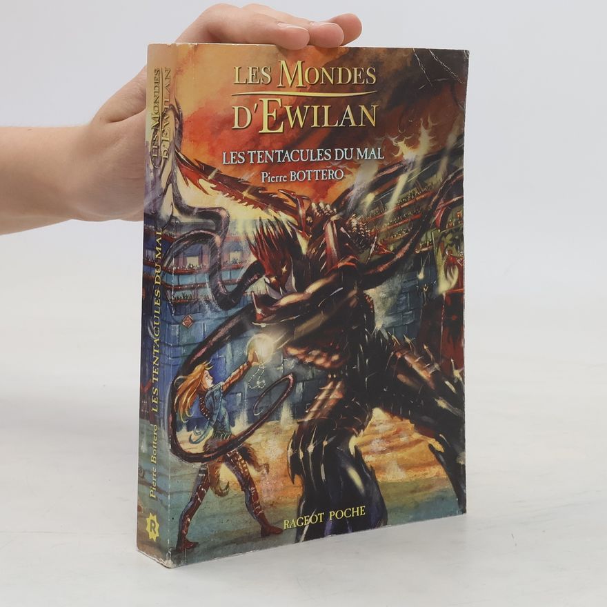 Pierre Bottero Les mondes d'Ewilan