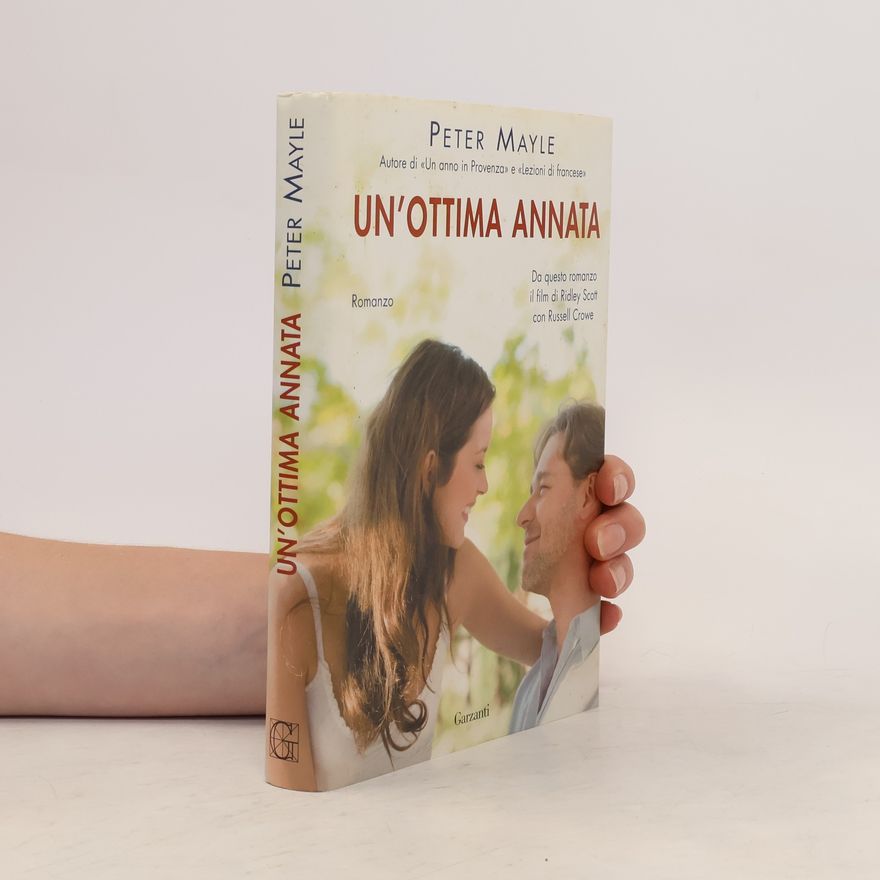 Peter Mayle Un'ottima annata
