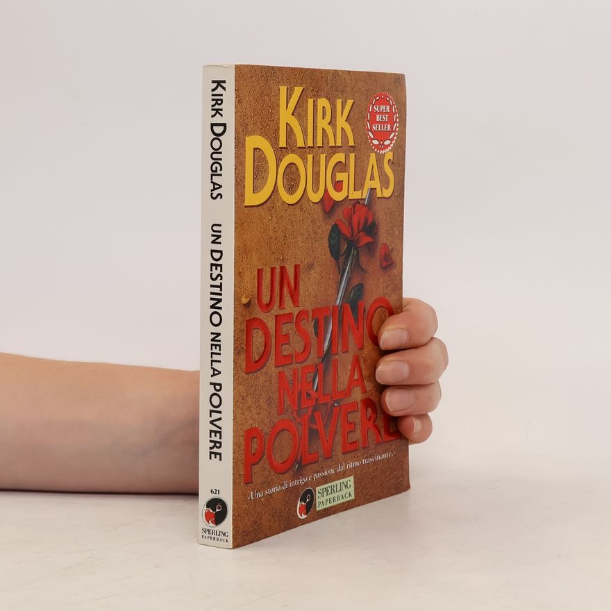 Kirk Douglas Un destino nella polvere