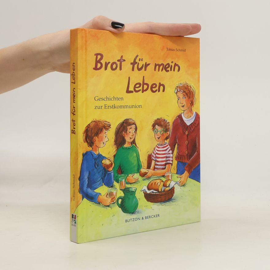 Tobias Schmid Brot für mein Leben