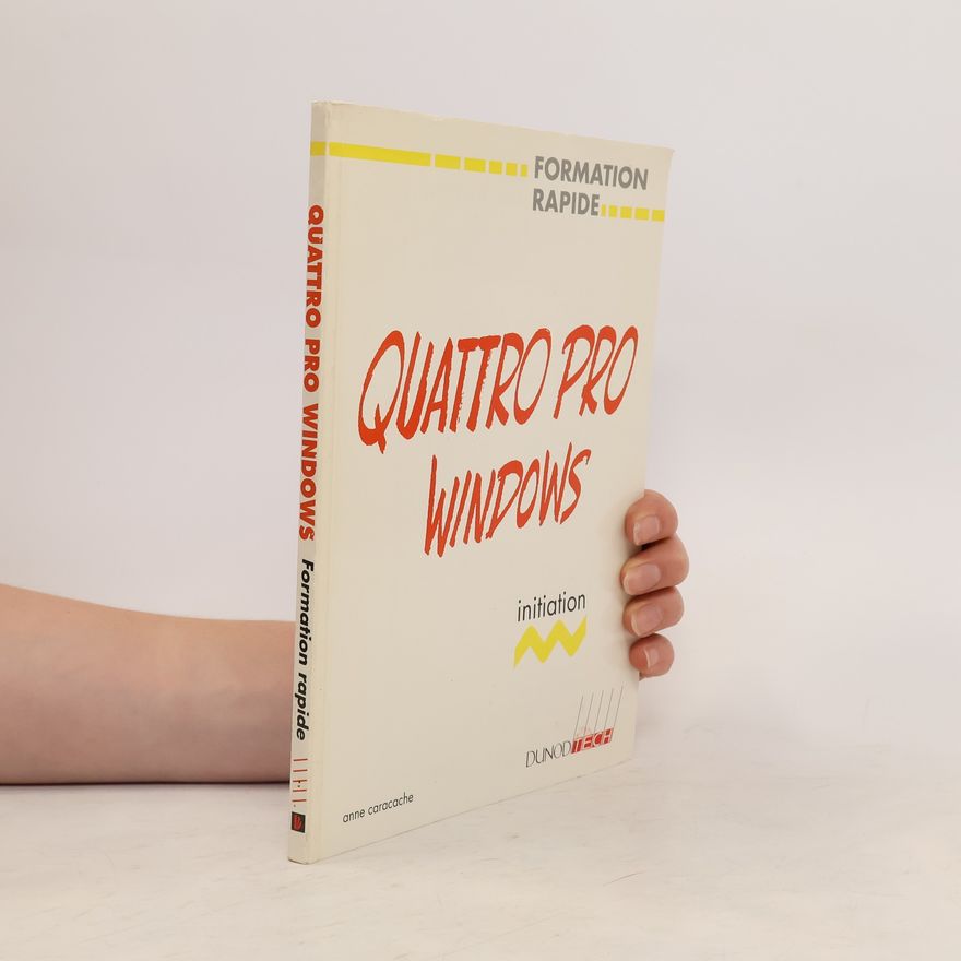 Anne Caracache Quattro Pro Windows