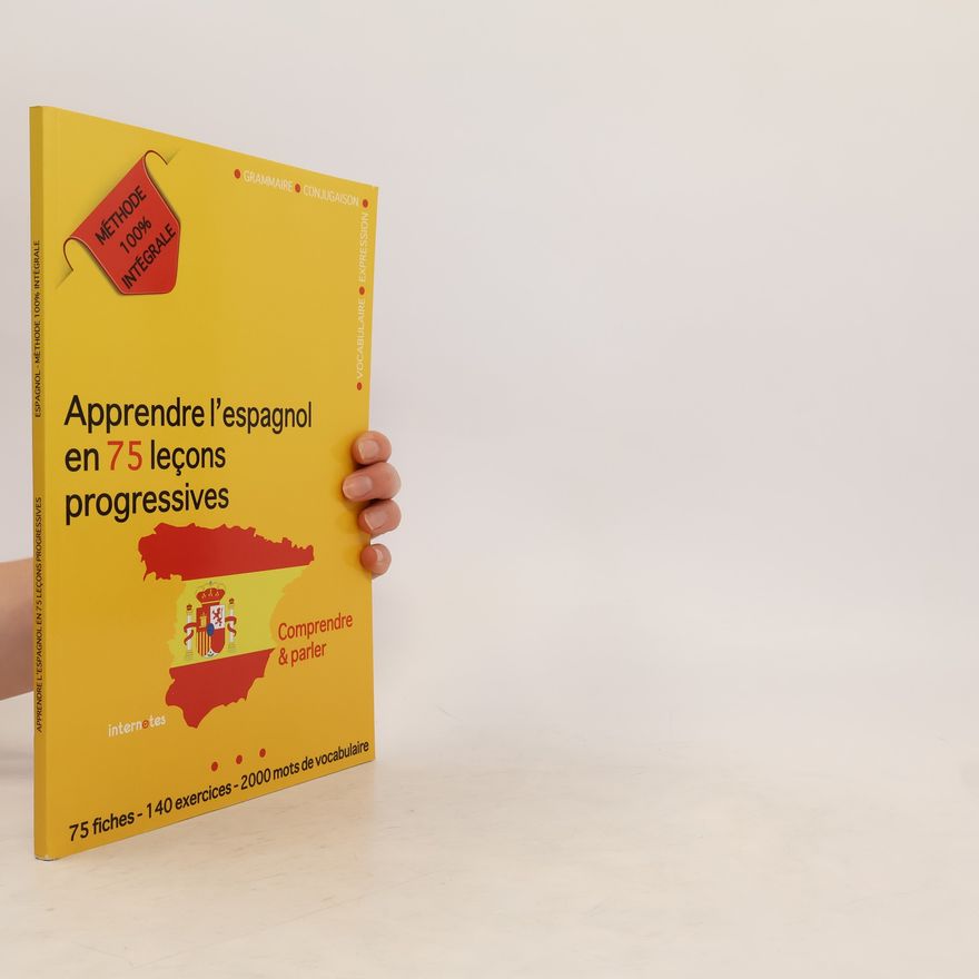 Internotes Apprendre l'espagnol en 75 leçons progressives
