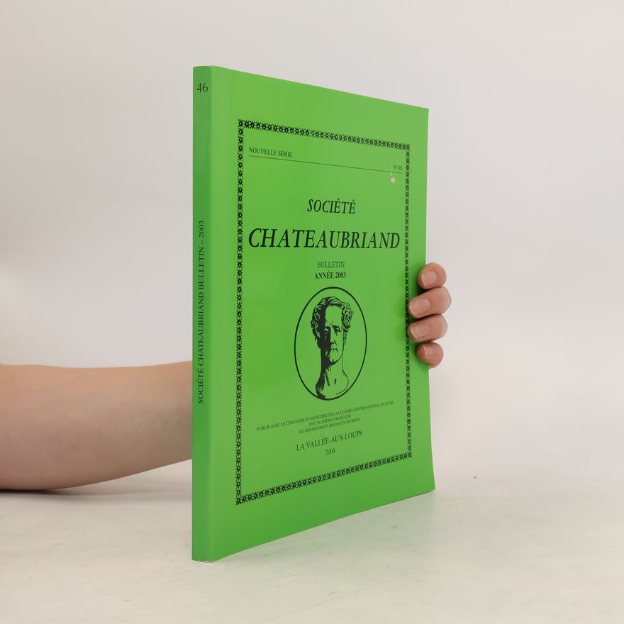 Autorenkollektiv Société Chateaubriand Bulletin - 2003