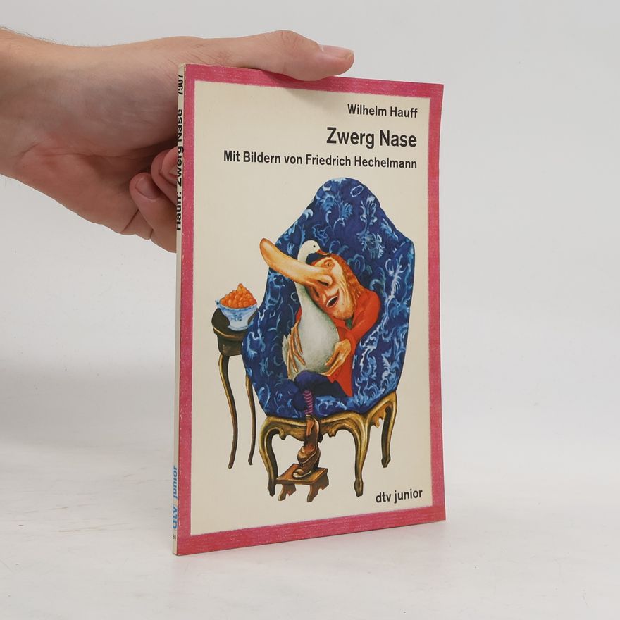 Wilhelm Hauff Zwerg Nase