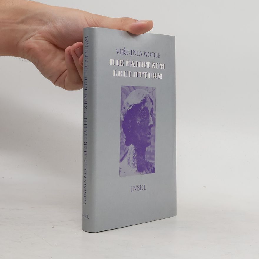 Virginia Woolf Die Fahrt zum Leuchtturm