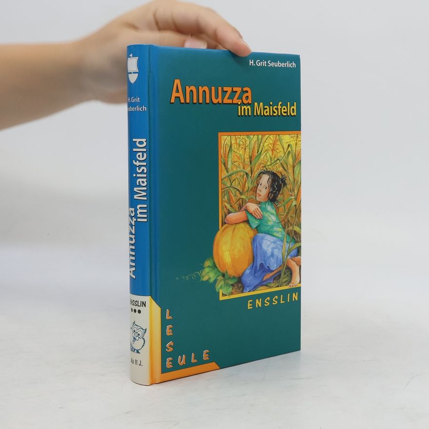 H. Grit Seuberlich Annuzza im Maisfeld