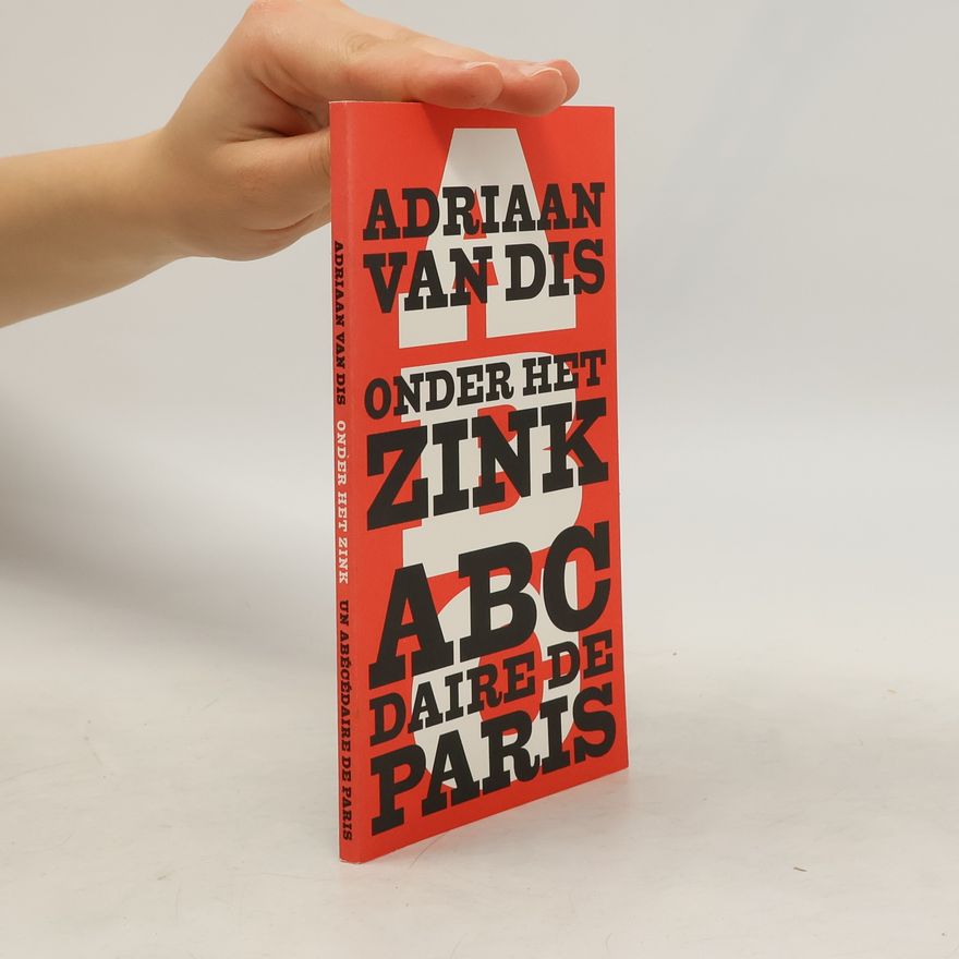 Adriaan Van Dis Onder het zink