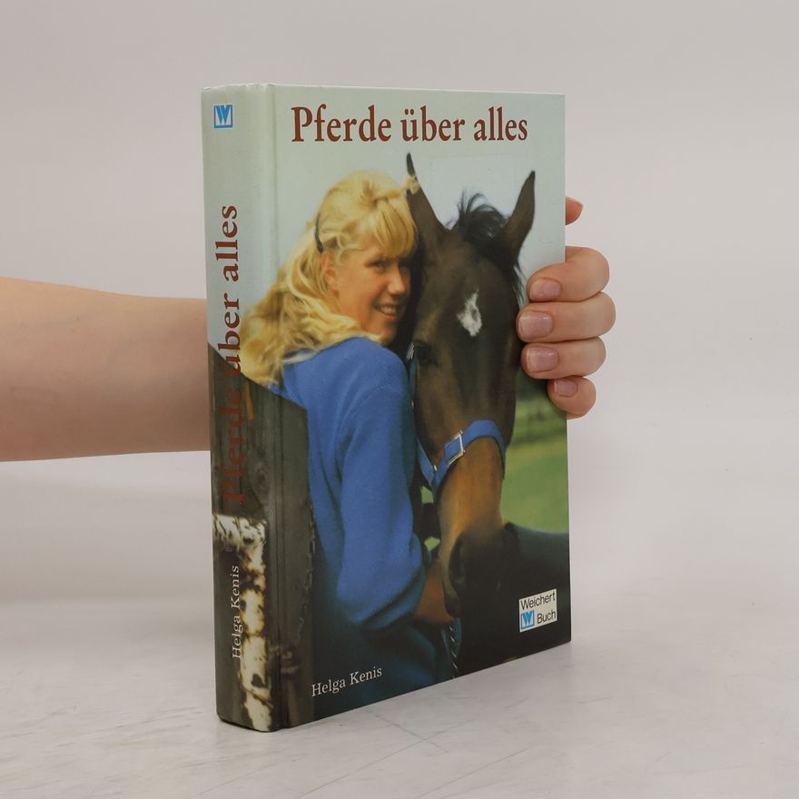 Helga Kenis Pferde über alles