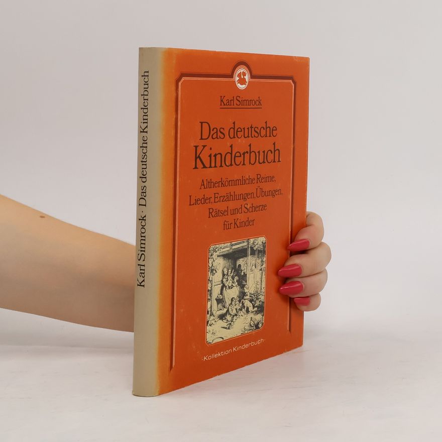 Karl Joseph Simrock Das deutsche Kinderbuch