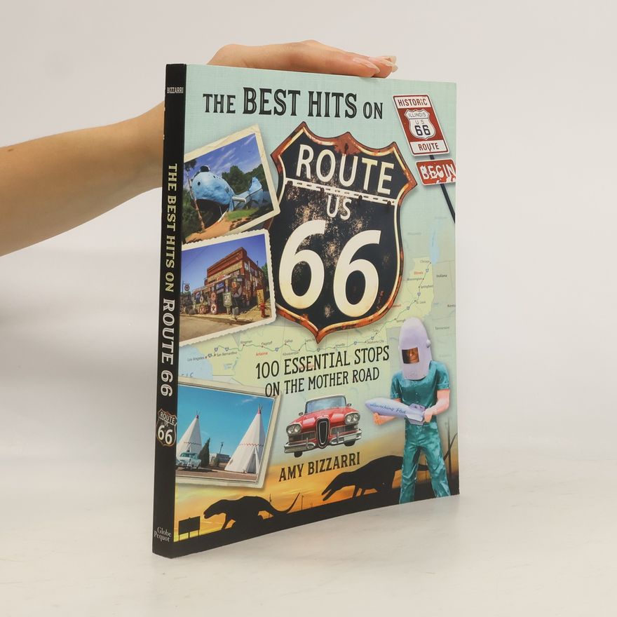 Amy Bizzarri The Best Hits on Route 66