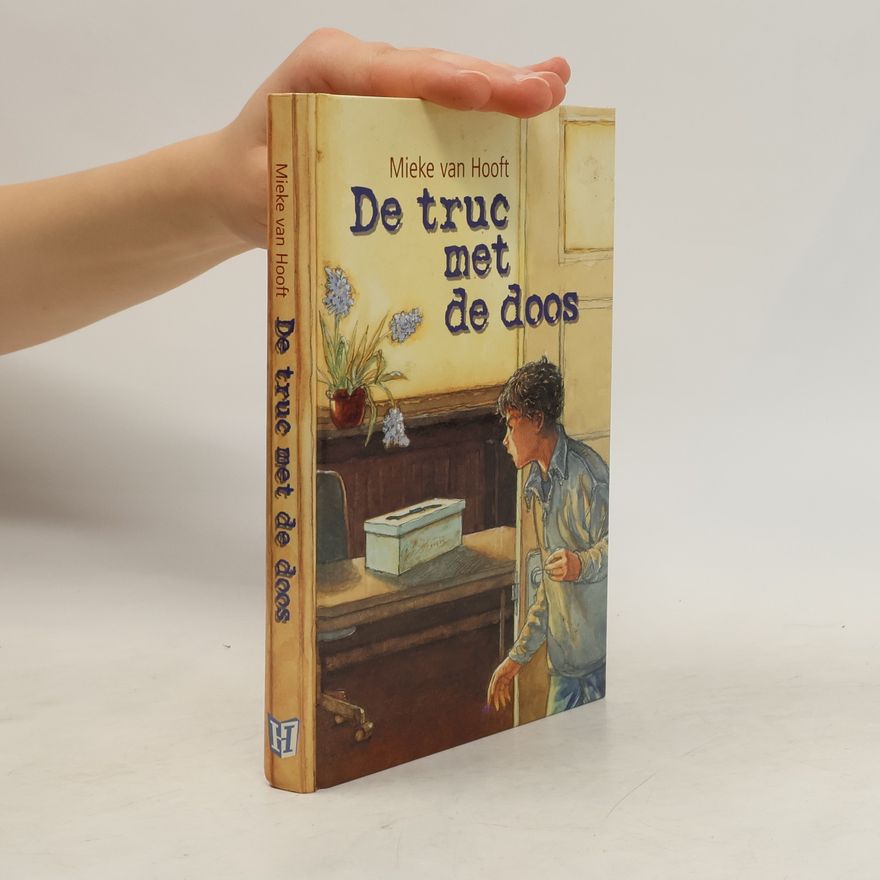 Mieke van Hooft De truc met de doos