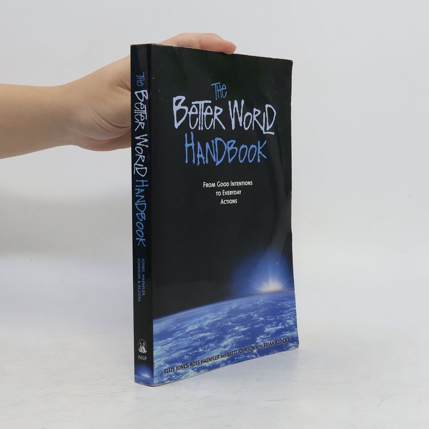 Brian Klocke The Better World Handbook