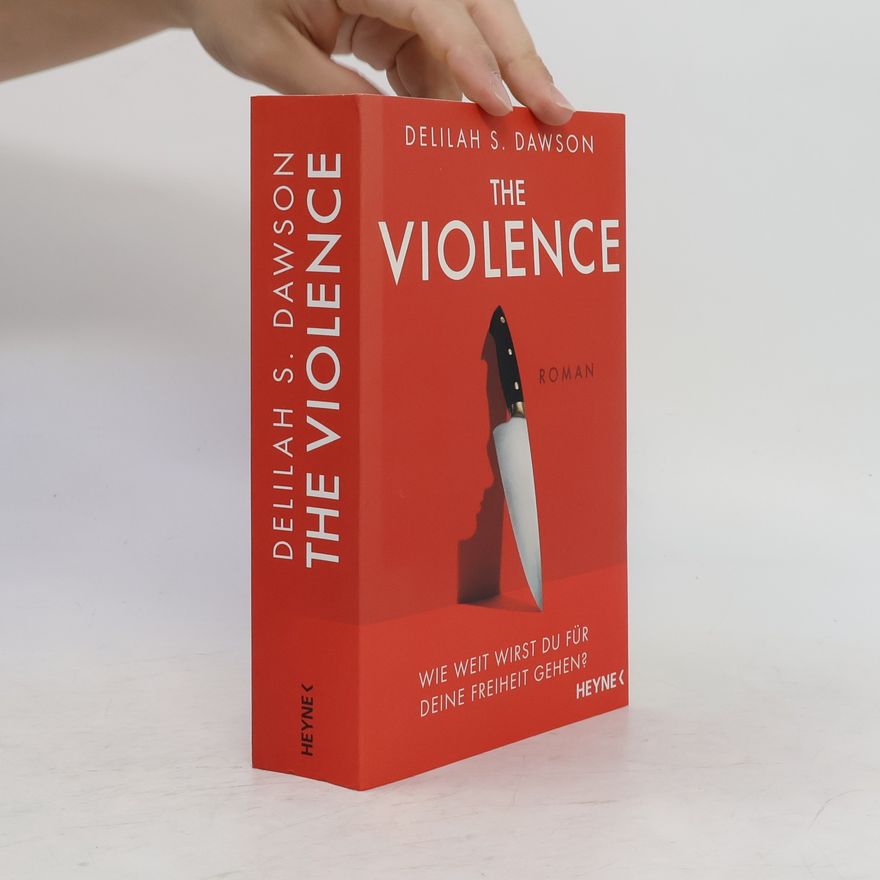 Delilah S. Dawson The violence