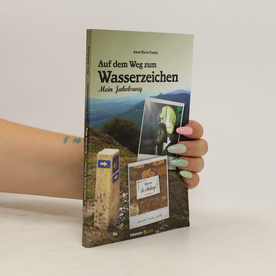 Anna Marie Franke Auf dem Weg zum Wasserzeichen