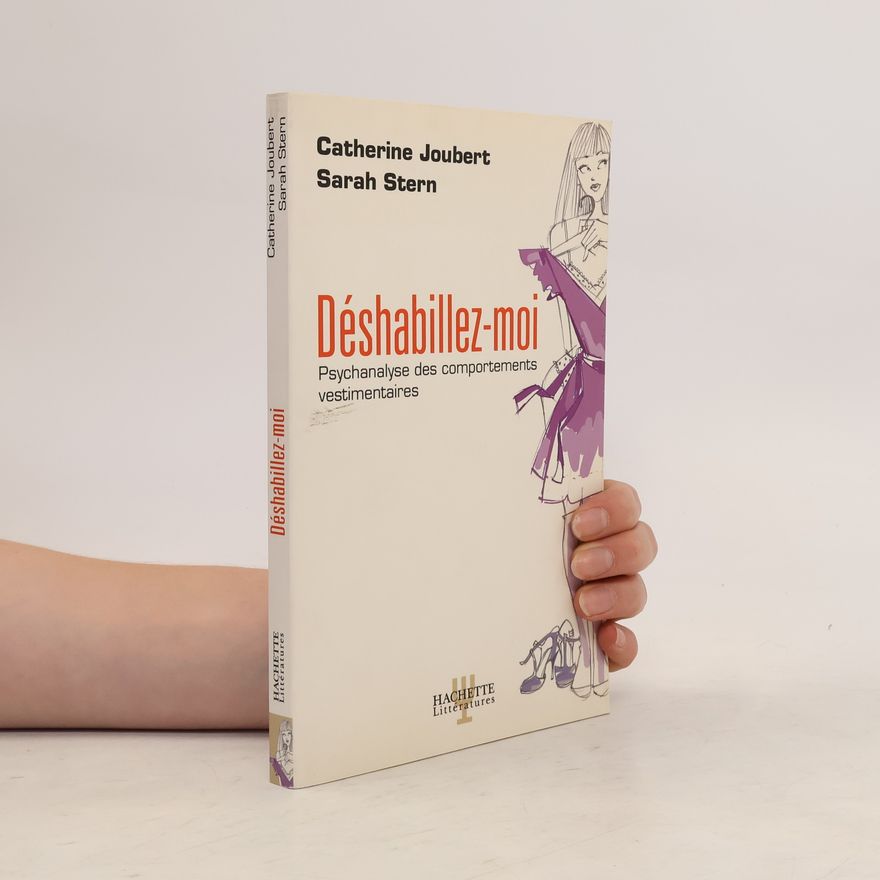 Catherine Joubert Déshabillez-moi
