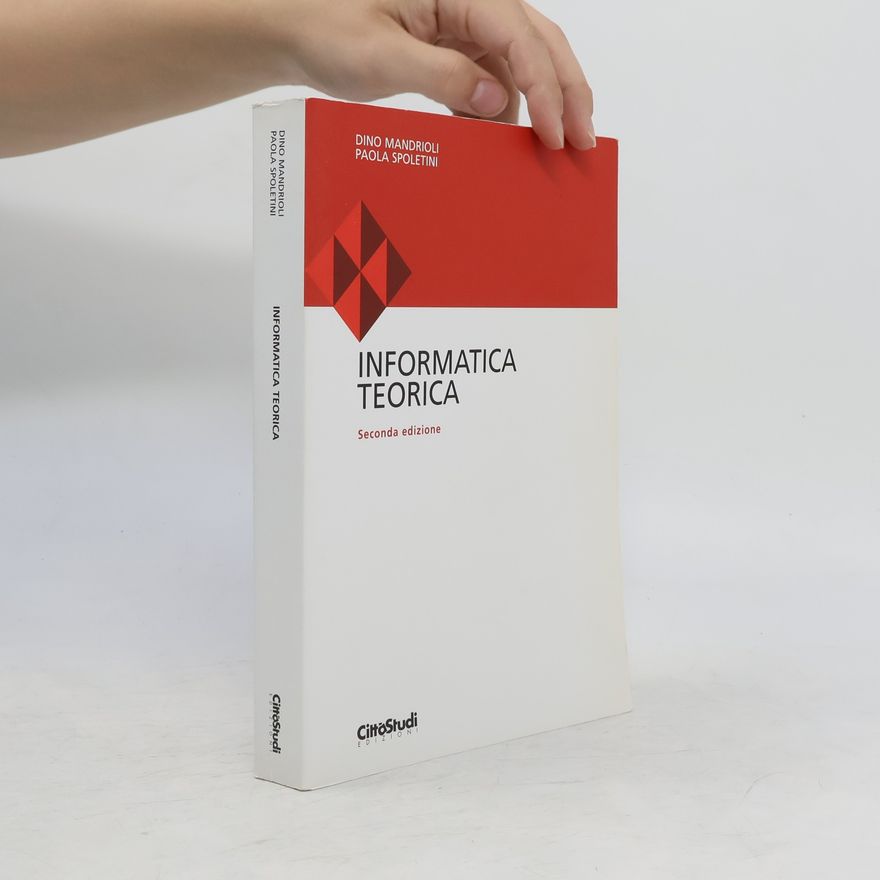 Paola Spoletini Informatica teorica - Seconda edizione