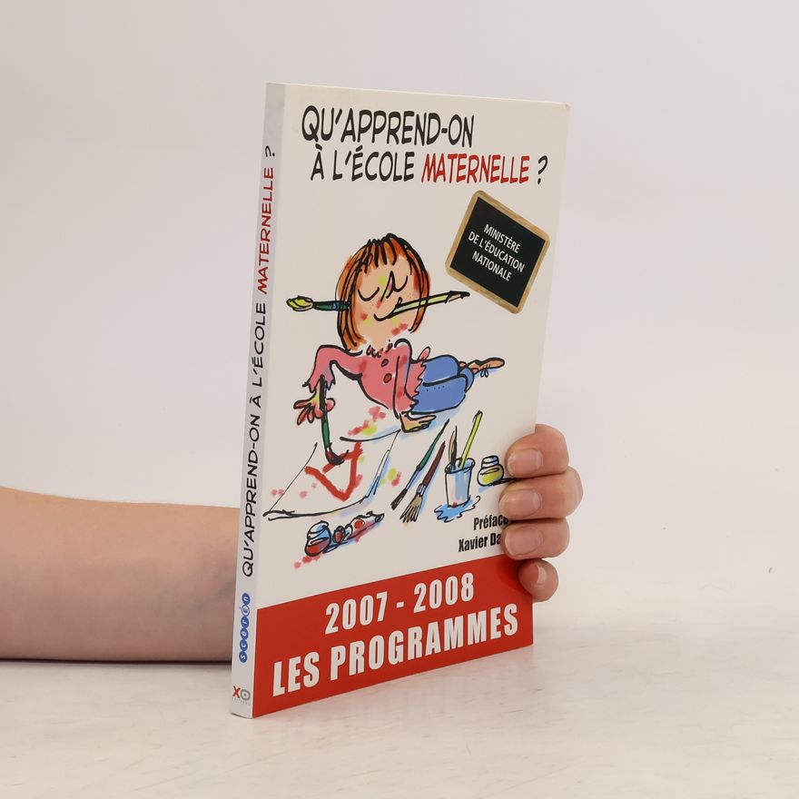 Ministère de l'Éducation Nationale Qu'apprend-on à l'école maternelle ?