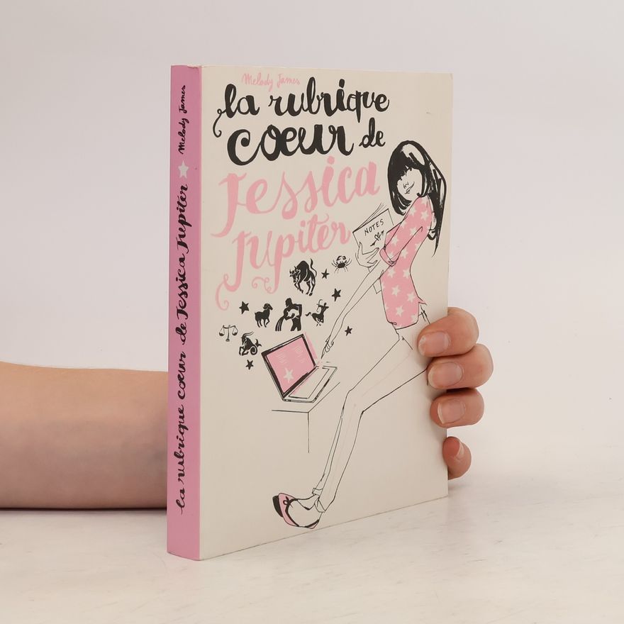 Melody James La rubrique coeur de Jessica Jupiter