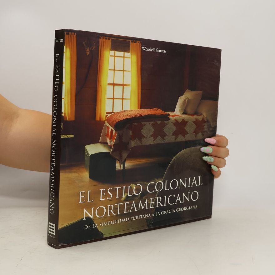 Wendell Garrett Estilo colonial norteamericano