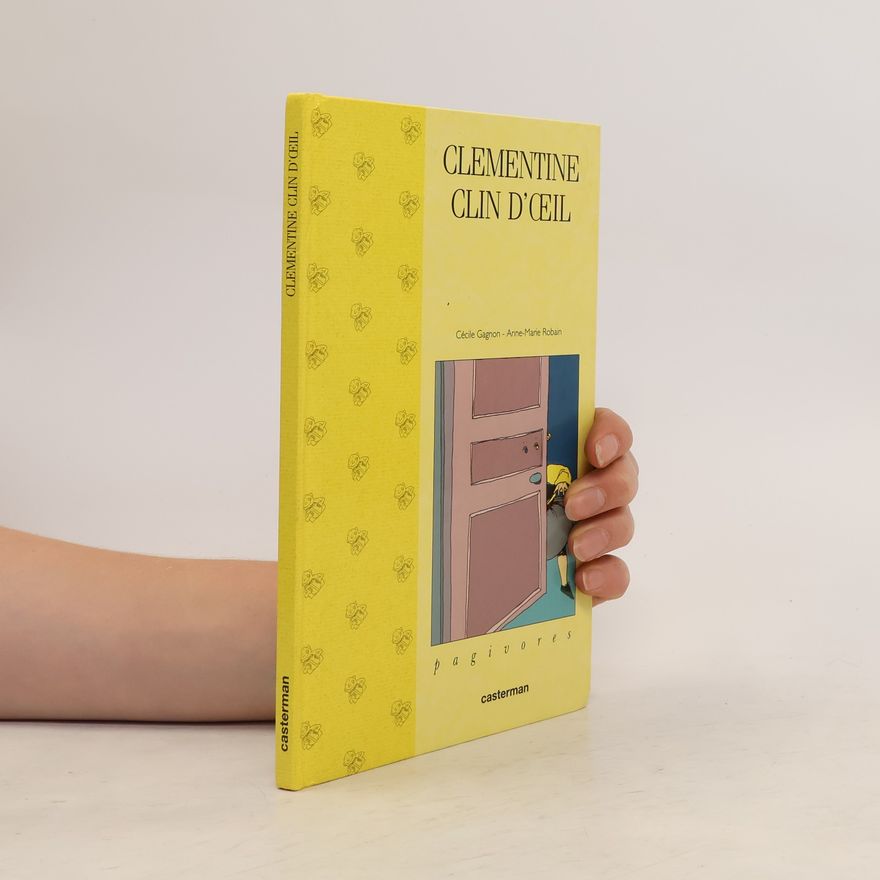 Anne-Marie Robain Pagivores: Clémentine clin d'oeil