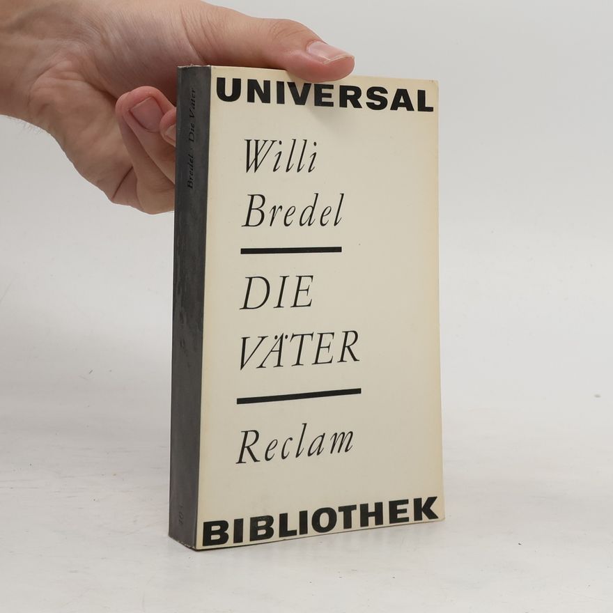 Willi Bredel Die Väter