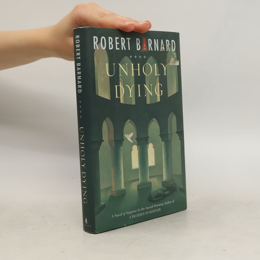 Robert Barnard Unholy Dying