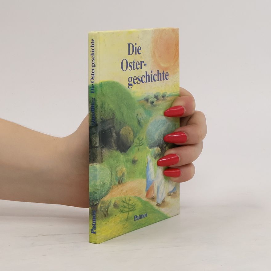 Autorenkollektiv Die Ostergeschichte