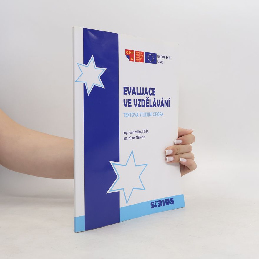 Karel Němejc Evaluace ve vdělávání