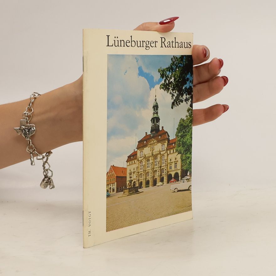 Heinz Ramm Lüneburger Rathaus