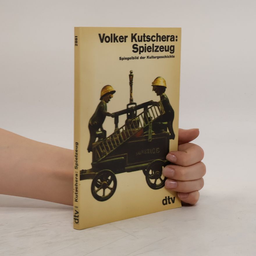 Volker Kutschera Spielzeug