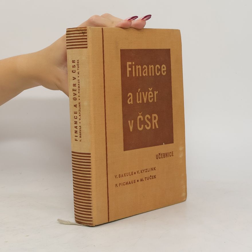 Kolektiv autorů Finance a úvěr v ČSR
