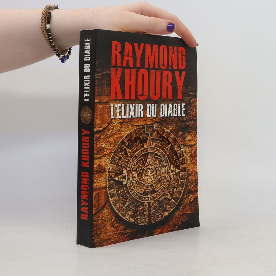 Raymond Khoury L'élixir du diable