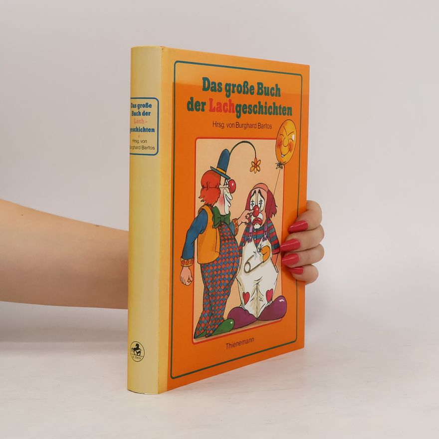 Burghard Bartos Das grosse Buch der Lachgeschichten