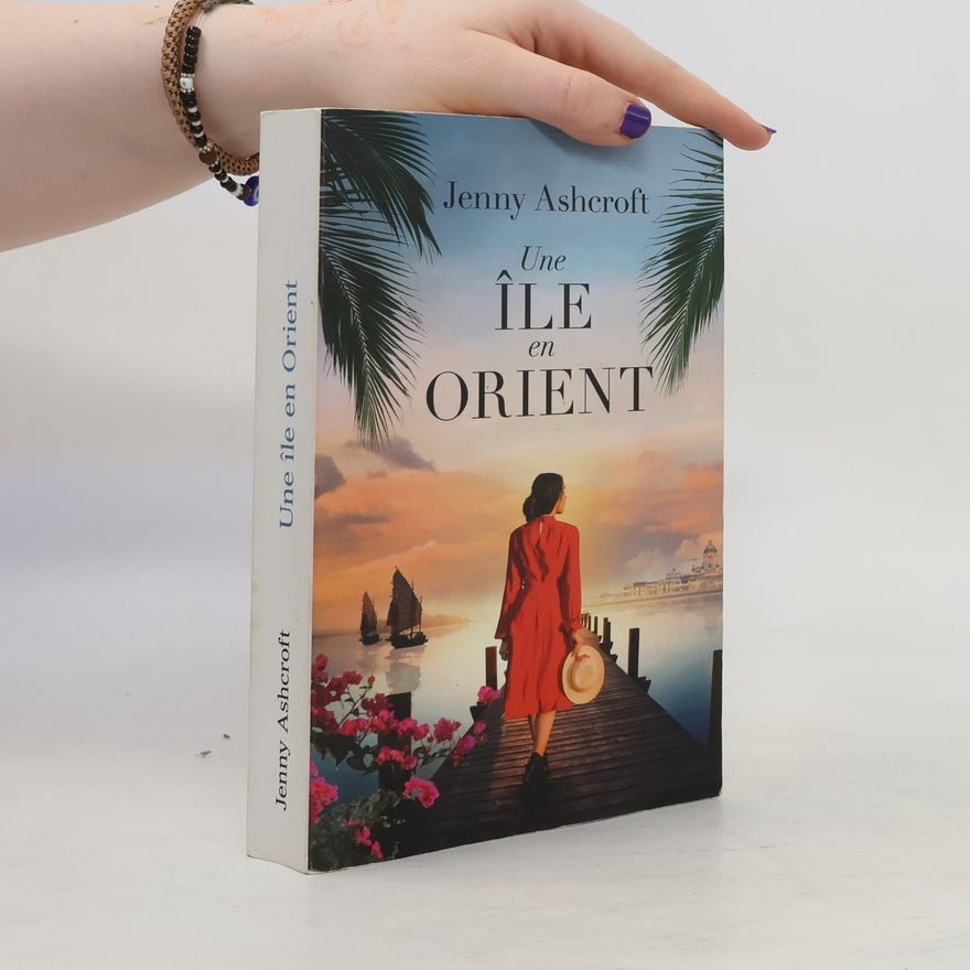 Jenny Ashcroft Une île en Orient