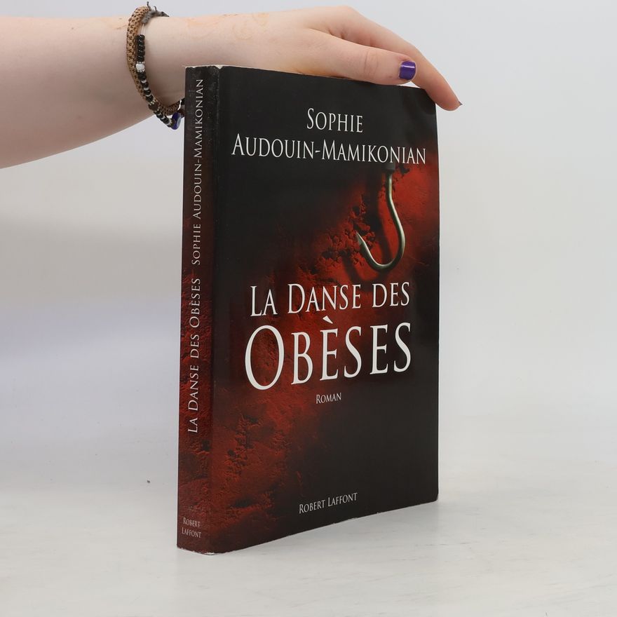 Sophie Audouin-Mamikonian La danse des obèses