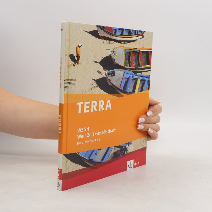Peter Kraus Terra. WZG 1, Welt, Zeit, Gesellschaft, Baden-Württemberg