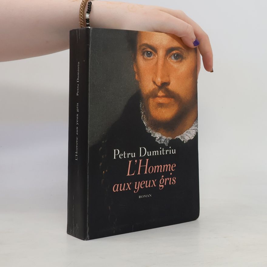Petru Dumitriu L'homme aux yeux gris