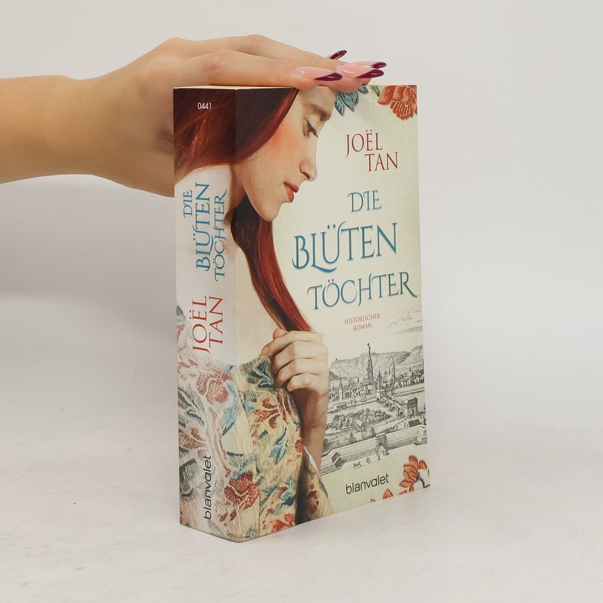 Joël Tan Die Blütentöchter