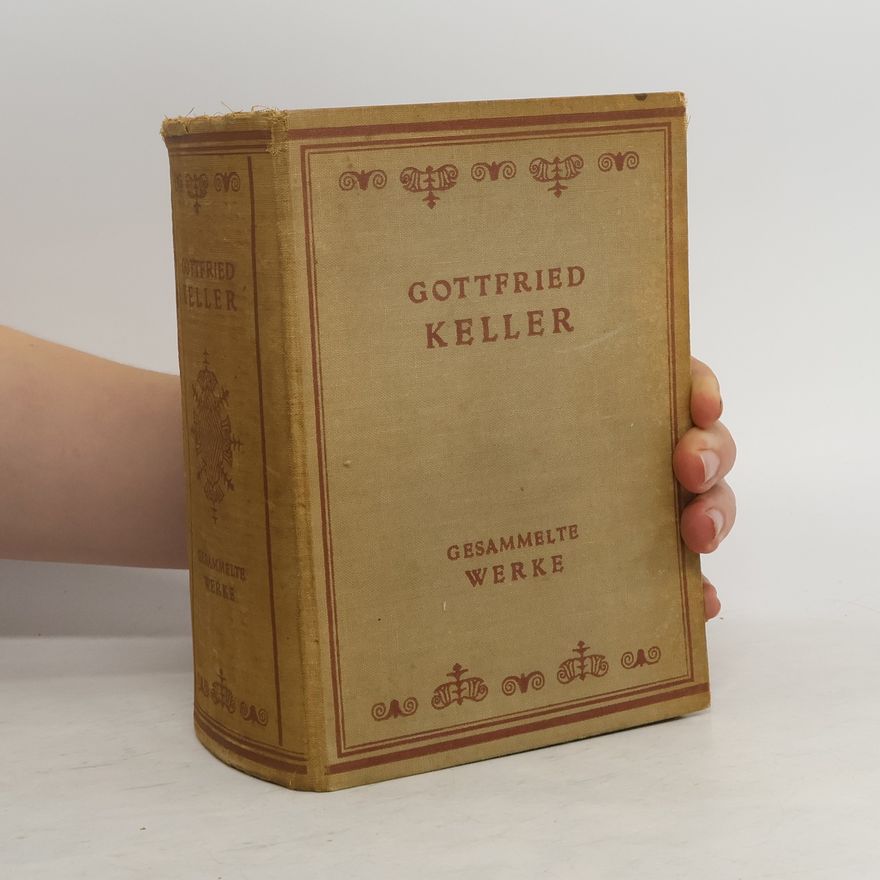 Gottfried Keller Gesammelte Werke
