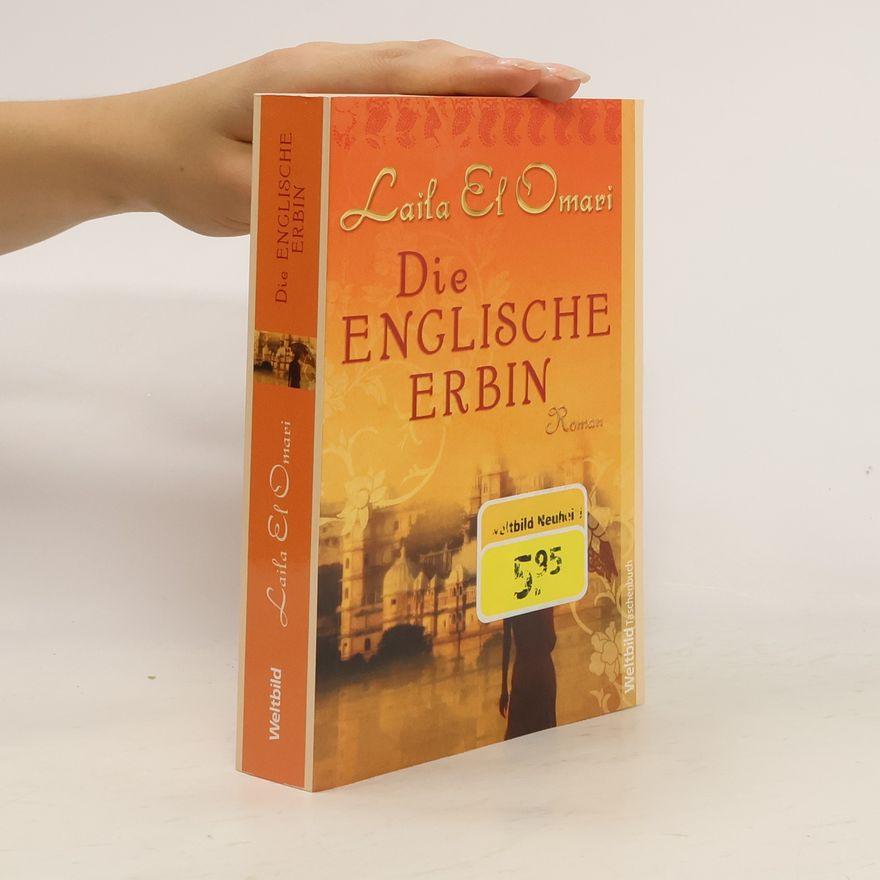 Laila El Omari Die englische Erbin