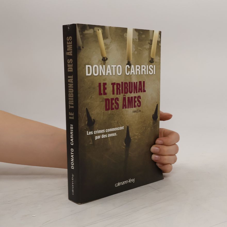 Donato Carrisi Le Tribunal des Âmes