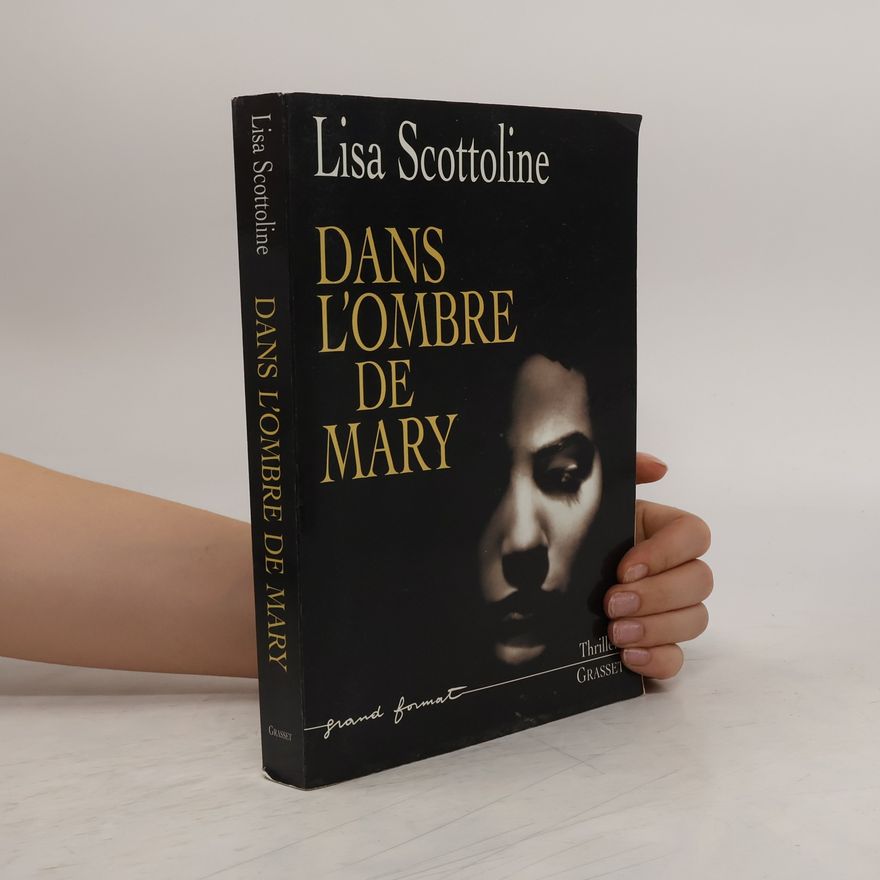 Lisa Scottoline Dans l'ombre de Mary