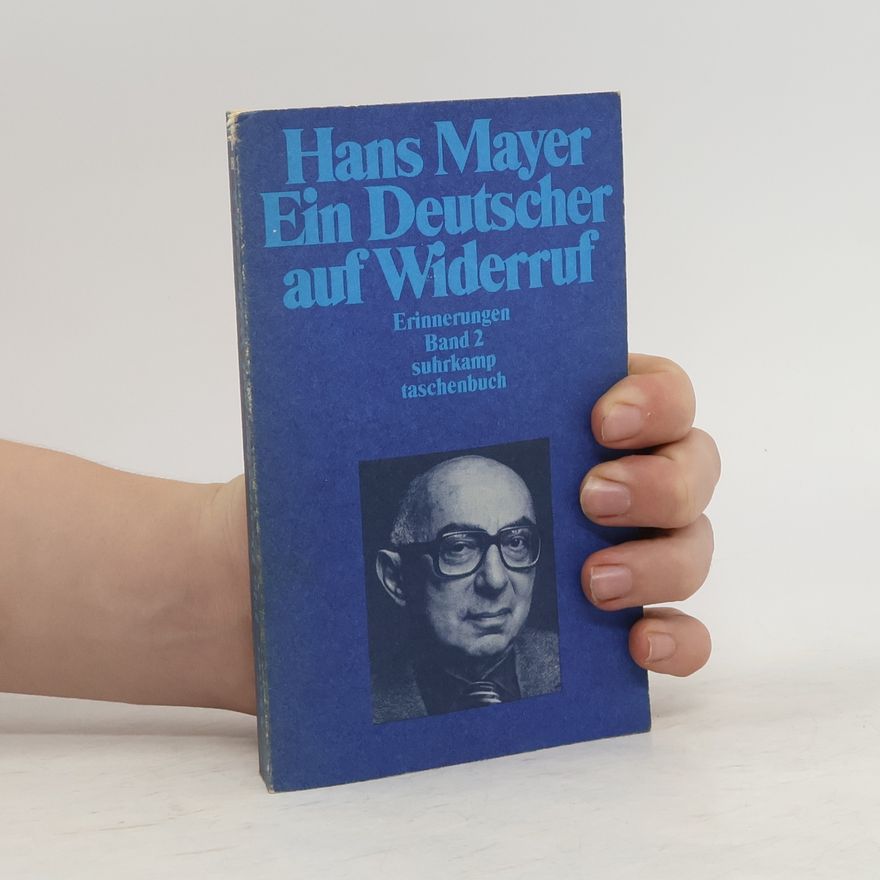 Hans Mayer Ein Deutscher auf Widerruf 2